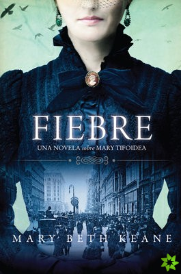 Fever \ Fiebre (Spanish edition)